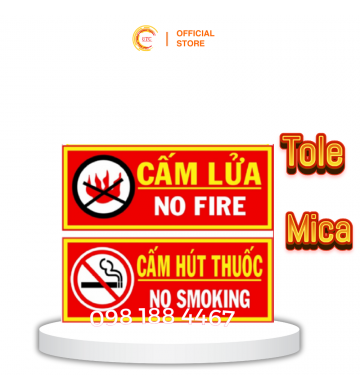 Bảng Cấm Lửa, Cấm Thuốc